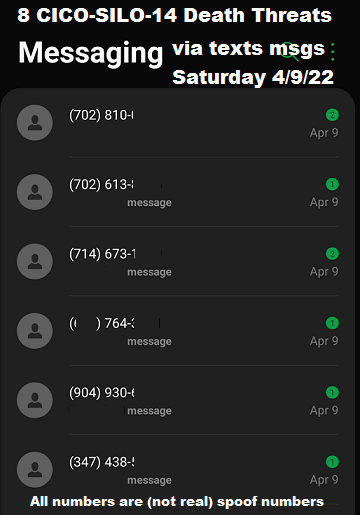 CICO-SILO-14 Death Threats via text messages on April 9 2020